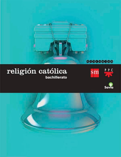 Religión católica. Bachillerato