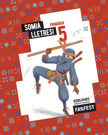Projecte: FanFest. Somia lletres! 5 Primària - Antologia