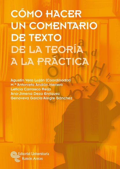 Cómo hacer un comentario de texto - De la teoría a la práctica