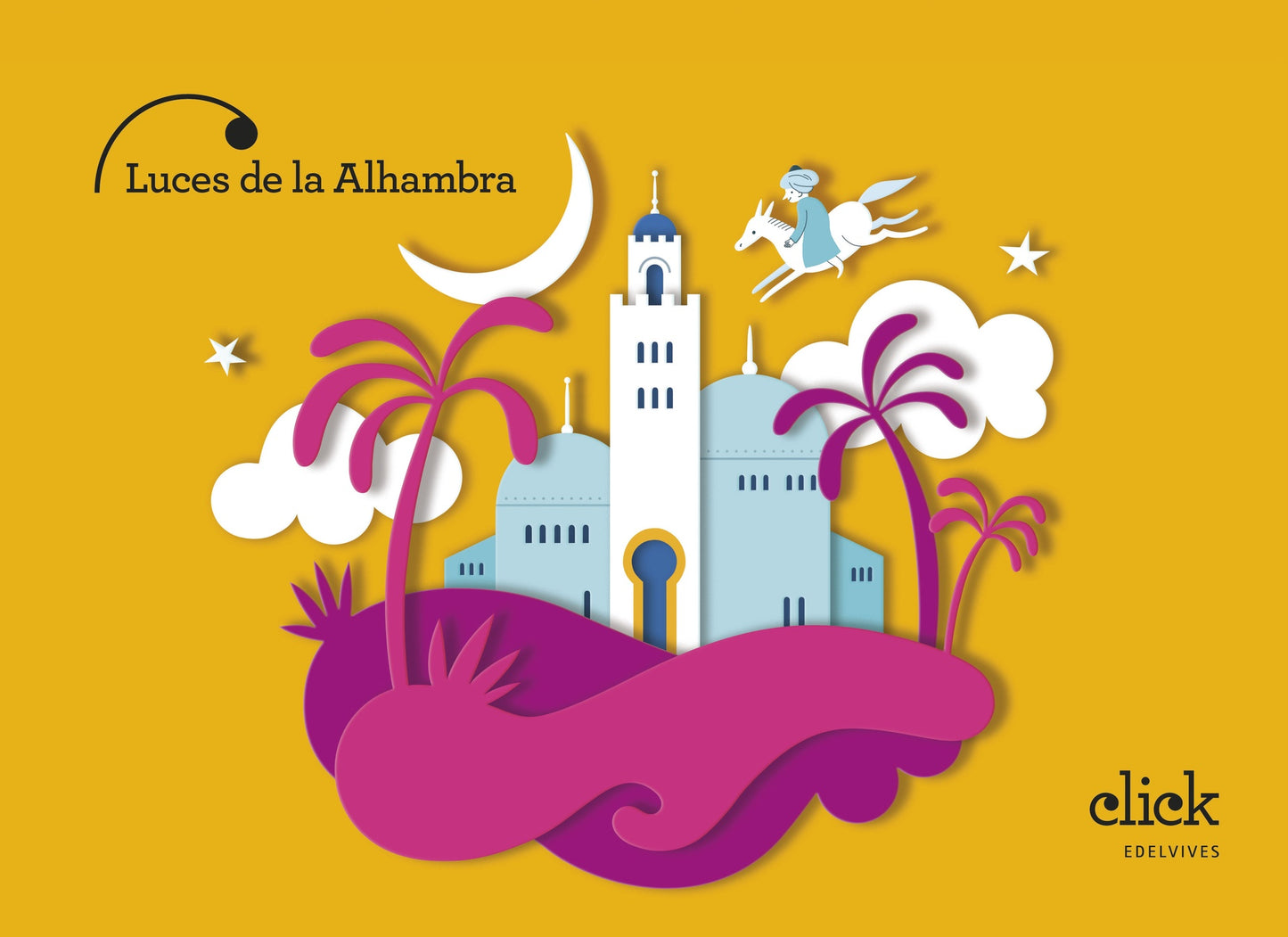 Proyecto Click - 5 años : Luces de la Alhambra