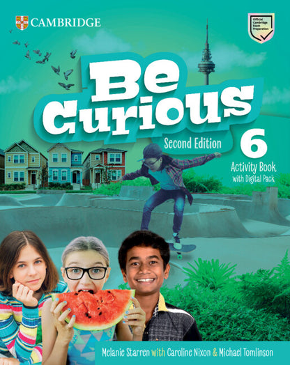 Be Curious Second edition Activity Book and Home Booklet with Digital Pack Level 6