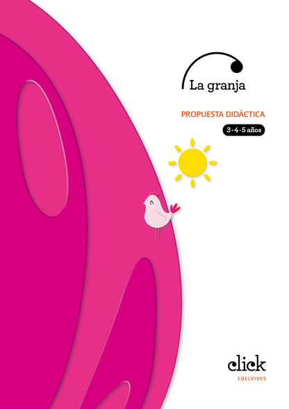 Proyecto Click - La granja. Propuesta didáctica
