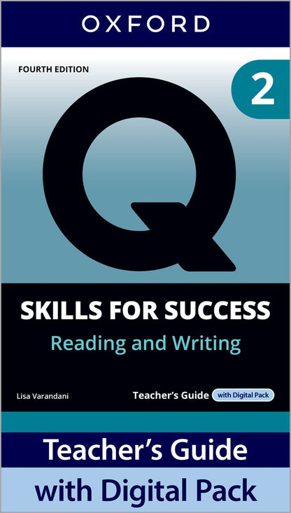 Q Skills for Success (4th Edition) Reading & Writing 2: Teacher's Book Pack