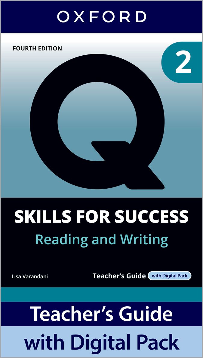 Q Skills for Success (4th Edition) Reading & Writing 2: Teacher's Book Pack