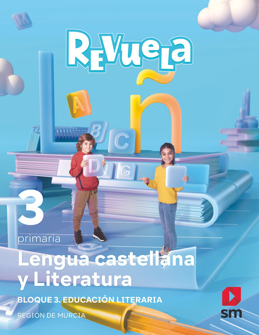 Lengua Castellana y Literatura. 3 Primaria. Revuela. Región de Murcia