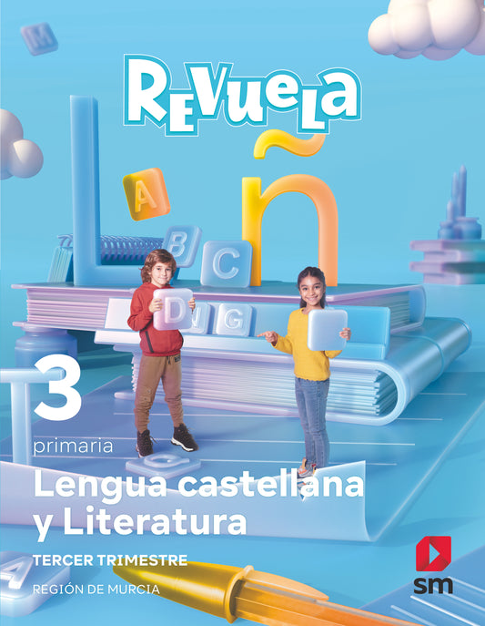Lengua Castellana y Literatura. 3 Primaria. Revuela. Trimestres. Región de Murcia