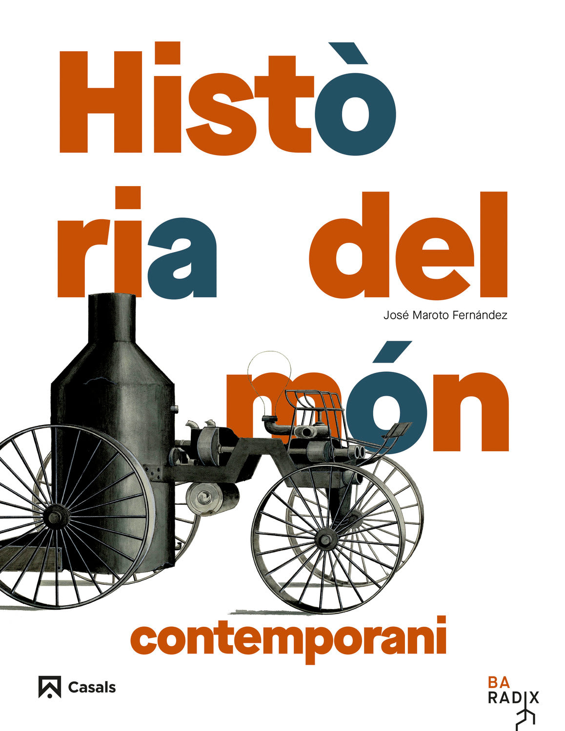 Història del món contemporani Batxillerat RADIX