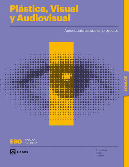 Plástica, Visual y Audiovisual I ESO LOMLOE Libro