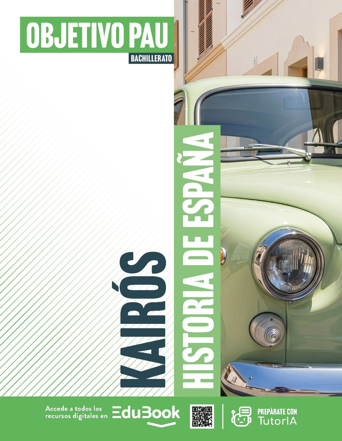 Kairós. Historia de España. Objetivo Pau.  (LC+CA+ Libreta)