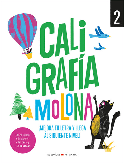 Caligrafía molona 2 - ¡Mejora tu letra y llega al siguiente nivel!