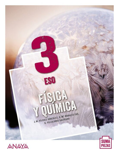 FÍSICA Y QUÍMICA 3º ESO (CANTABRIA / CASTILLA-LA MANCHA) SUMA PIEZAS