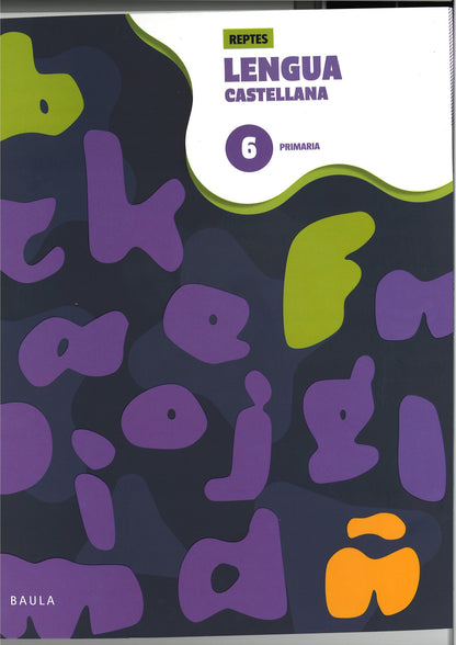 Cuaderno de Lengua castellana 6 Primaria - Reptes
