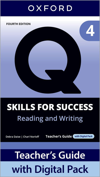 Q Skills for Success (4th Edition) Reading & Writing 4: Teacher's Book Pack