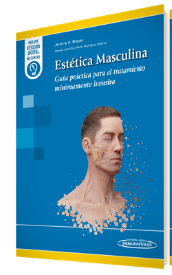 Estética Masculina - Guía práctica para el tratamiento mínimamente invasivo