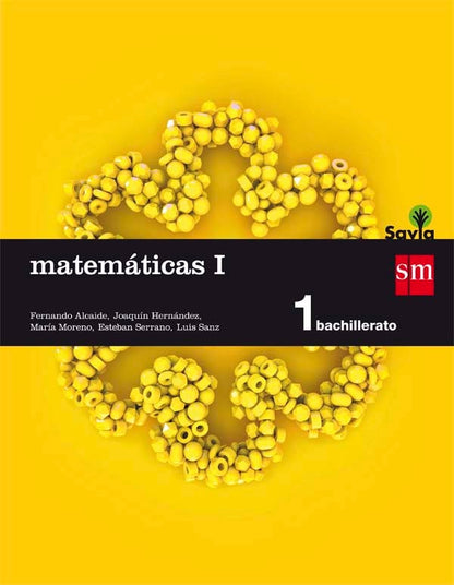 Matemáticas I. 1 Bachillerato. Savia