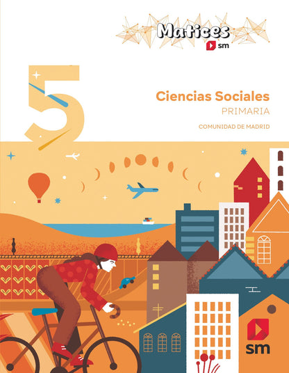Ciencias Sociales. 5 Primaria. Matices. Comunidad de Madrid