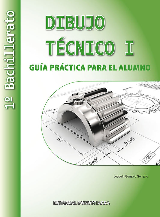 dibujo-tecnico-i-1º-bachillerato-guia-practica-para-el-alumno