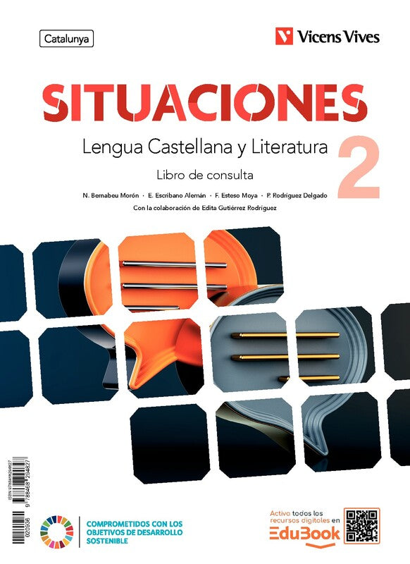 Situaciones 2. Lengua Castellana  y Literatura para  Catalunya. Libro de Consulta + Cuaderno de aprendizaje + digital