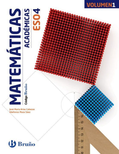 MATEMÁTICAS ACADÉMICAS 4º ESO 3 VOLÚMENES CÓDIGO BRUÑO CASTELLANO