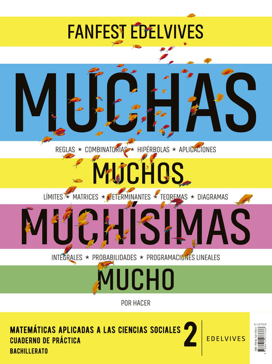 Proyecto: Fanfest 2026. Matemáticas aplicadas a las Ciencias Sociales 2 Bachillerato. Libro del alumno + Cuaderno de práctica