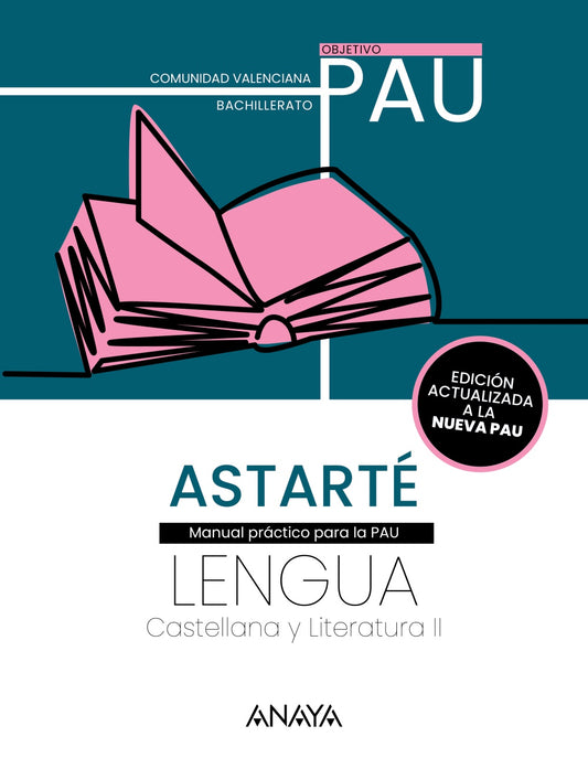 Astarté. Comunidad Valenciana. 2026. Lengua castellana y Literatura II. PAU