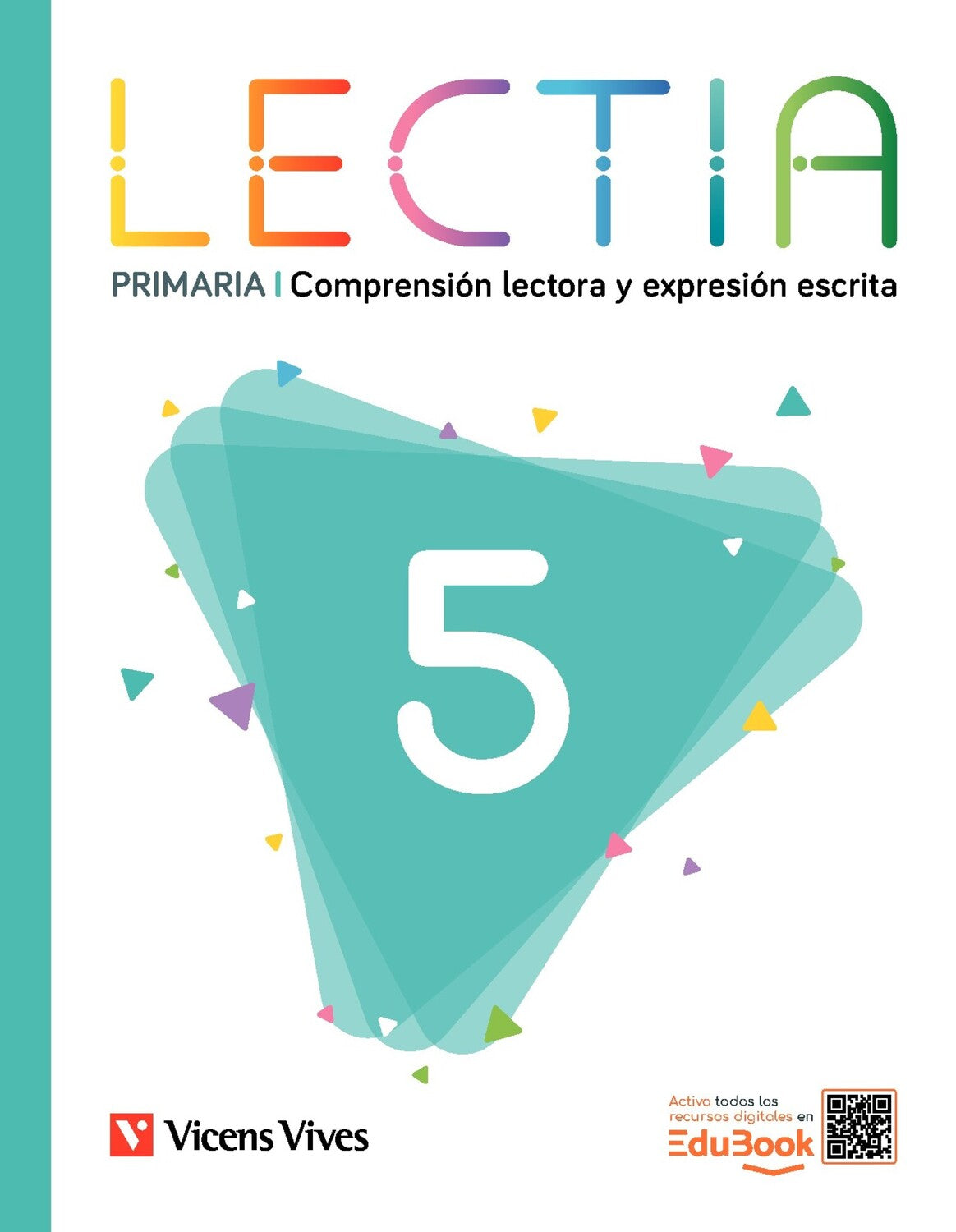 Lectia 5 Primaria. Comprensión lectora y expresión escrita