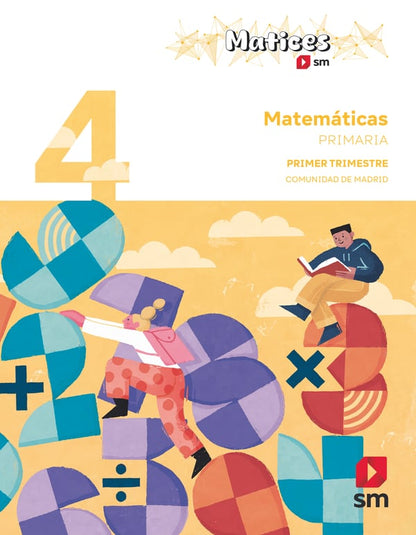 Matemáticas. 4 Primaria. Trimestres. Matices. Comunidad de Madrid