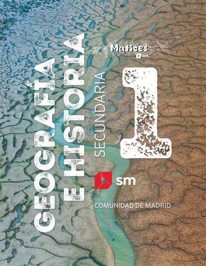 Geografía e Historia. 1 Secundaria. Matices. Comunidad de Madrid