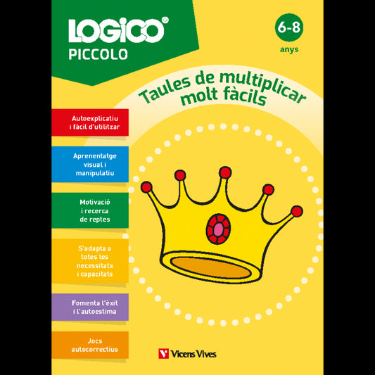 Logico Piccolo. Taules de multiplicar molt fàcils (6-8 anys)