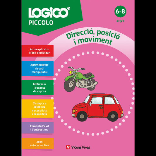 Logico Piccolo. Direcció, posició i moviment (6-8 anys) 16 fitxes