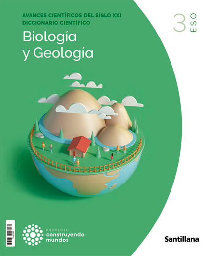 BIOLOGIA Y GEOLOGIA 3 ESO CONSTRUYENDO MUNDOS