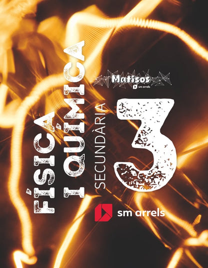 Física i Química. 3 Secundària. Matisos. Arrels