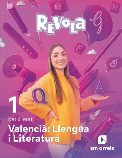 Valencià: Llengua i Literatura. 1 Batxillerat. Revola