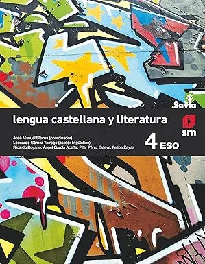 Lengua castellana y literatura 4 ESO - Savia