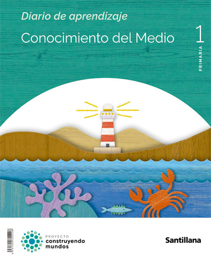 CONOCIMIENTO DEL MEDIO MOCHILA LIGERA 1 PRIMARIA CONSTRUYENDO MUNDOS