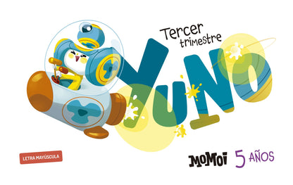 Proyecto Momoi - 5 años : Tercer trimestre: Yuno [Letra mayúscula]