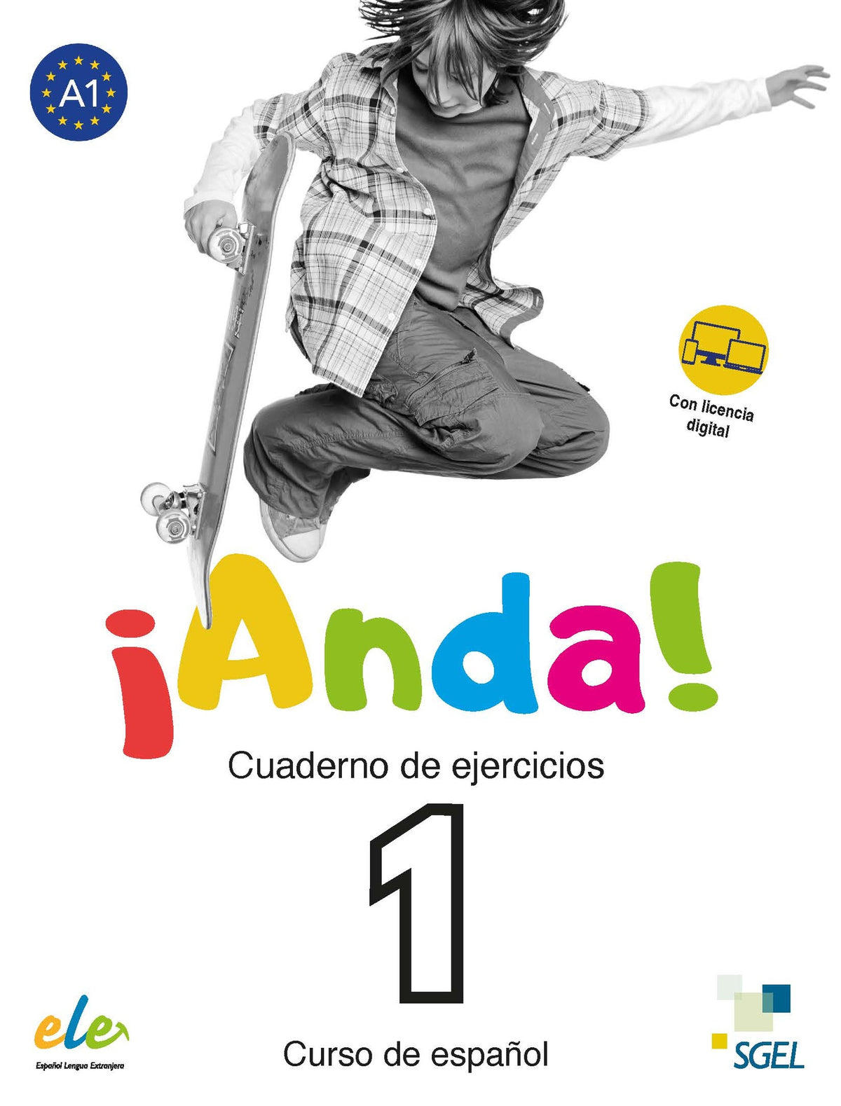 ¡Anda! 1 Cuaderno de ejercicios + licencia digital