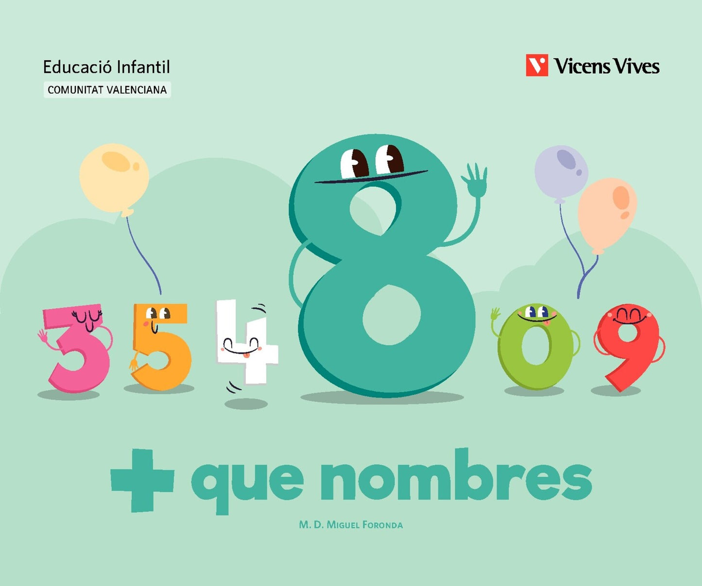 + que nombres. Quadern 8 VAL
