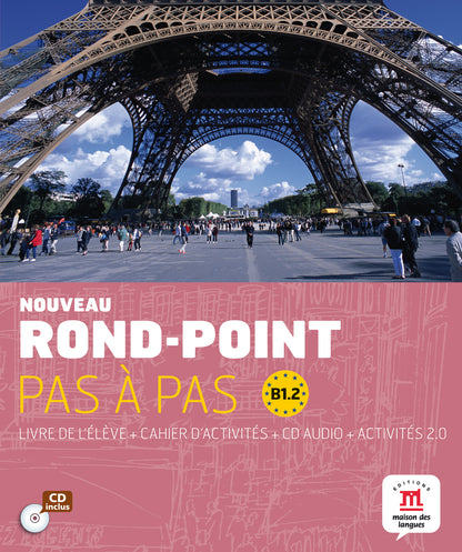 Nouveau Rond-Point Pas à Pas B1.2  Livre de l´éleve+ Cahier d'exercises + CD - Nouveau Rond-Point Pas à Pas B1.2 Livre de l´éleve+ Cahier d'exercises + CD