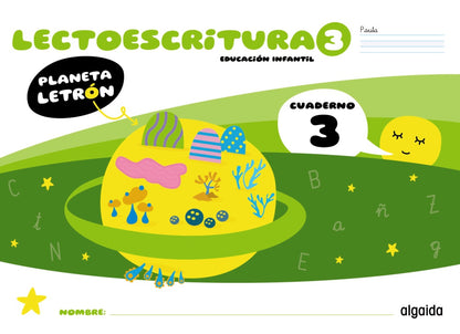 Planeta Letrón. Lectoescritura. Nivel 3. Cuaderno 3. Pauta