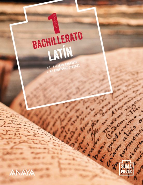 LATÍN 1º BACHILLERATO (SUMA PIEZAS)