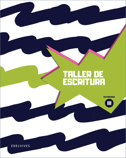 Taller de escritura III - Secundaria