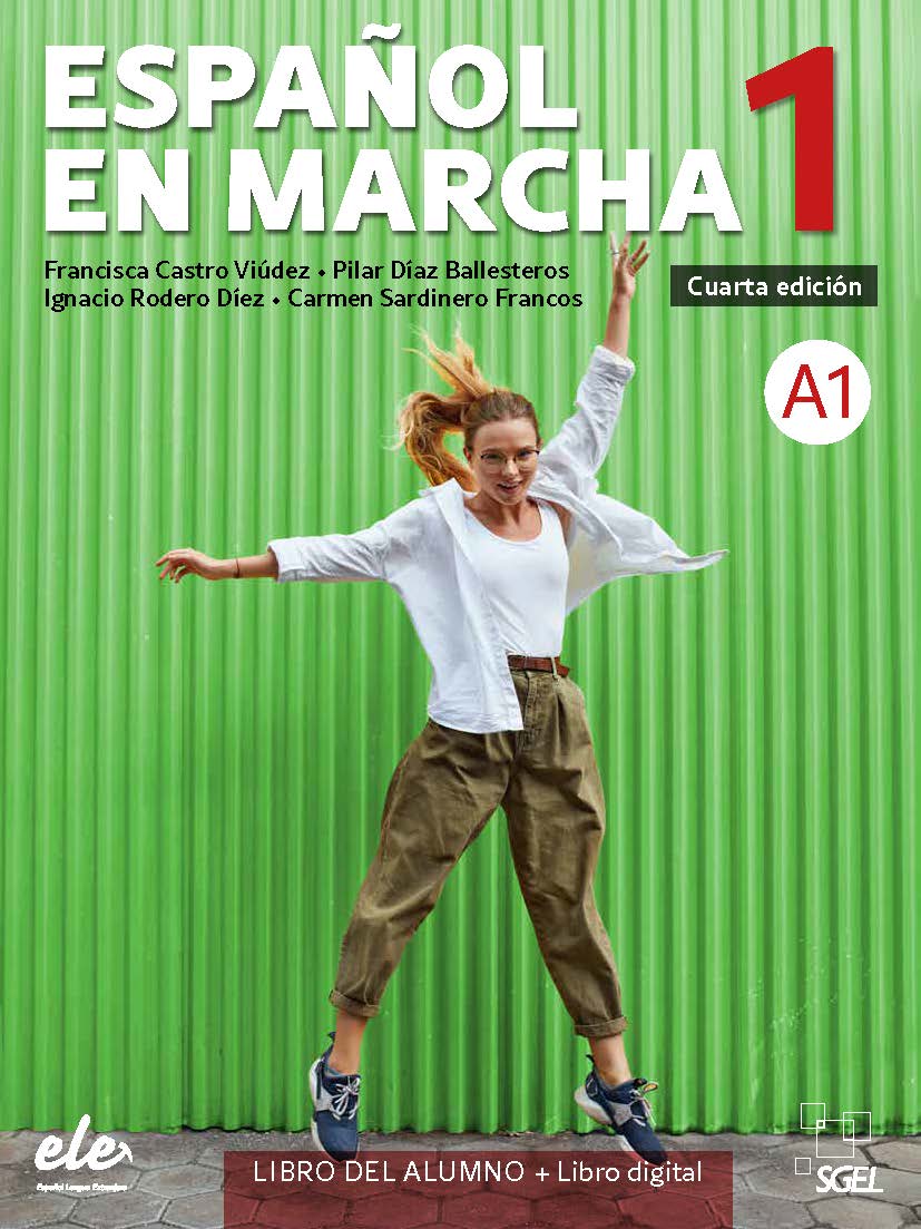 Español en marcha 1. Cuarta edición. Libro del alumno+licencia digital