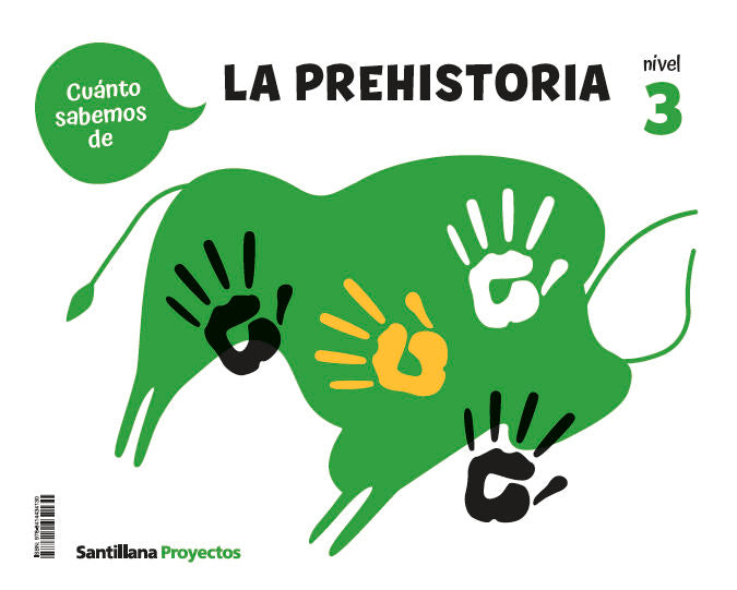 CUANTO SABEMOS NIVEL 3 LA PREHISTORIA
