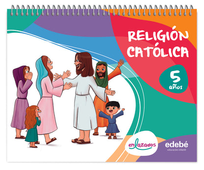 RELIGIÓN CATÓLICA 5 AÑOS