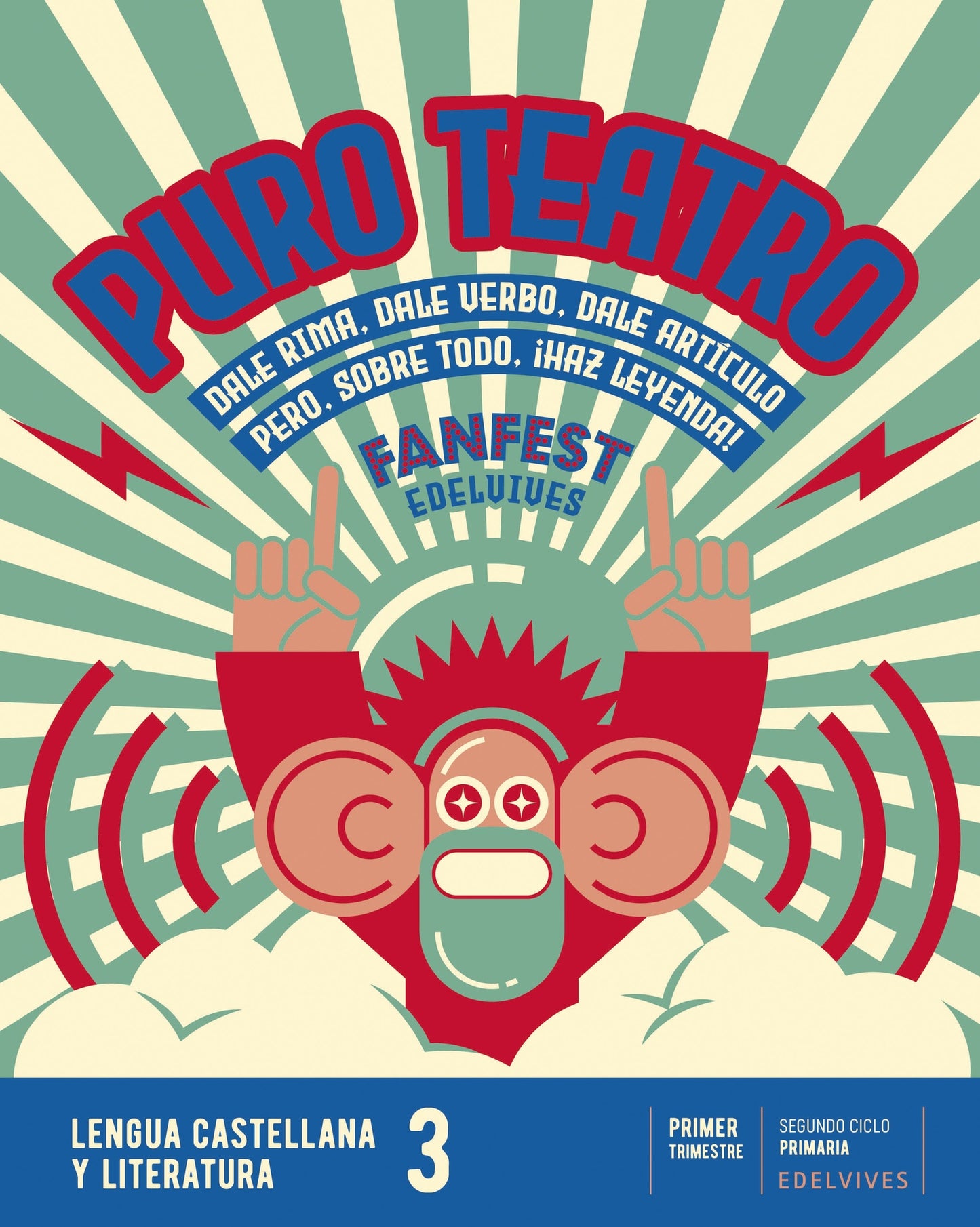 Proyecto: FanFest. Lengua castellana y Literatura 3. Trimestres