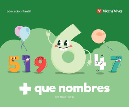 + que nombres. Quadern 6