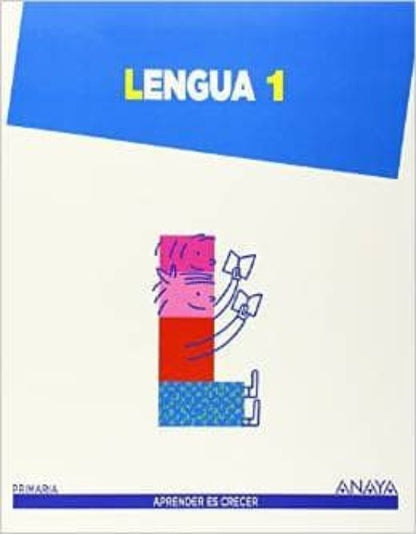 LENGUA 1 APRENDER ES CRECER