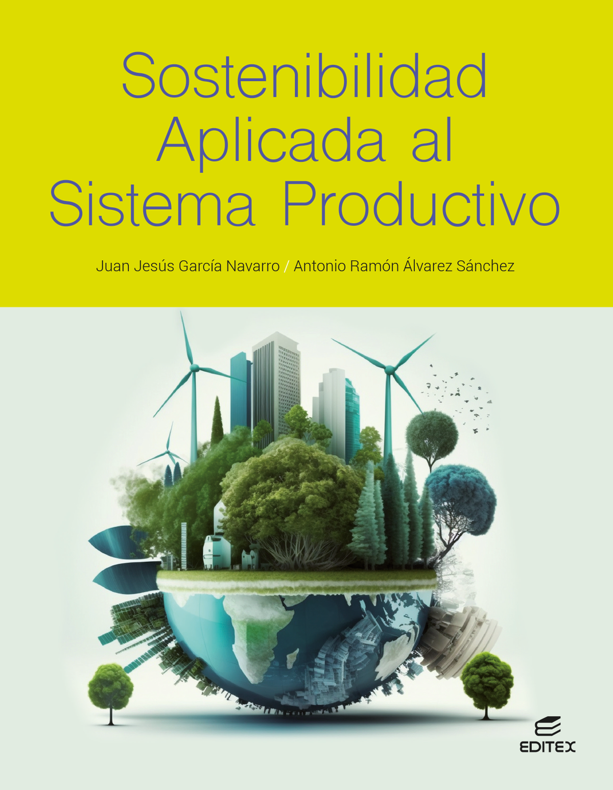 Sostenibilidad aplicada al sistema productivo