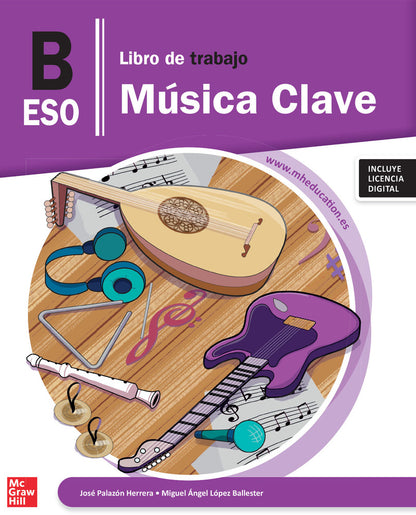 Música Clave B. ESO. Libro de trabajo